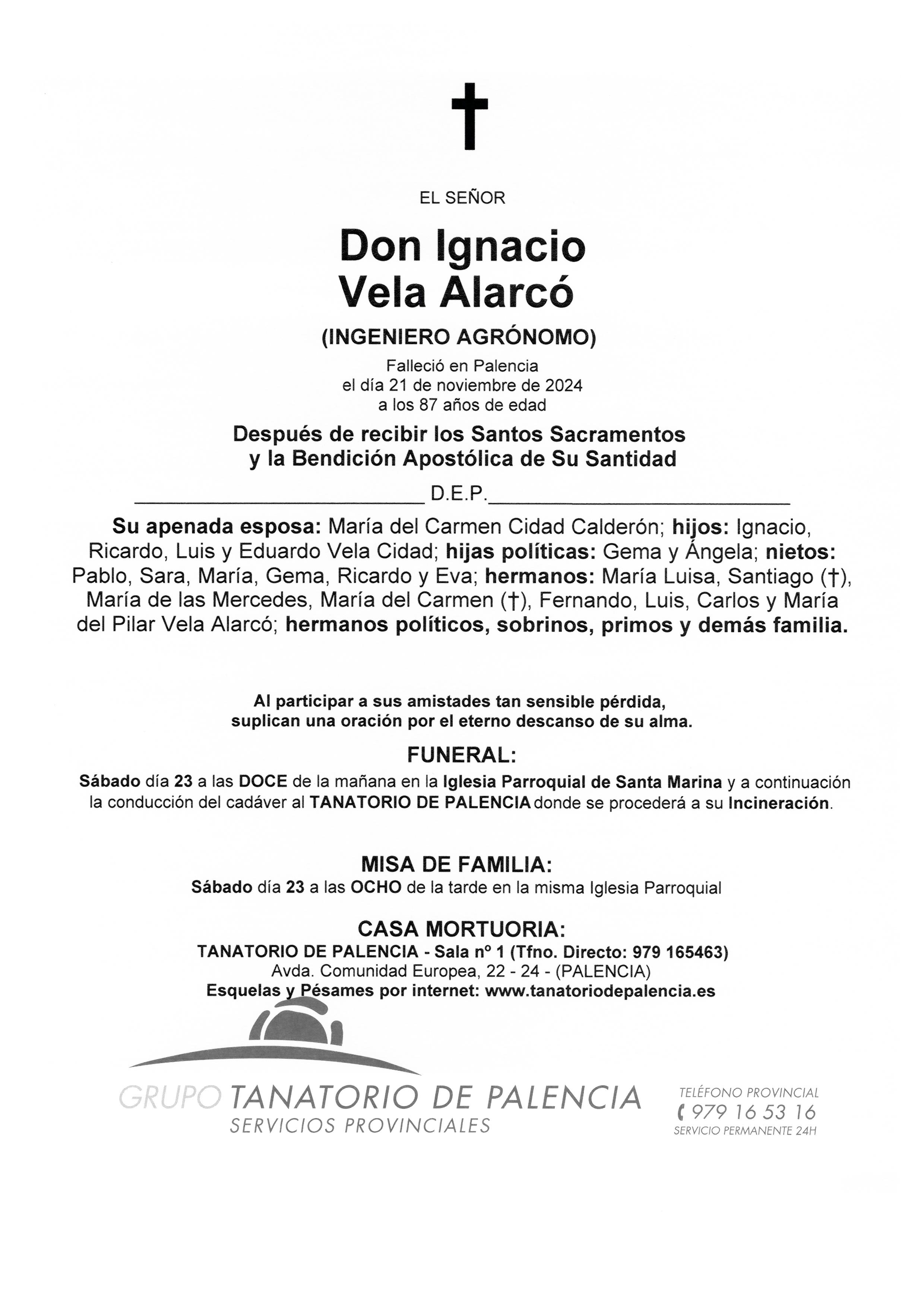 EL SEÑOR DON IGNACIO VELA ALARCÓ